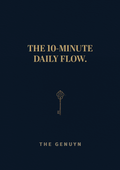 THE 10-MINUTE DAILY FLOW: The Key Edition