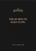 THE 10-MINUTE DAILY FLOW: The Crown Edition